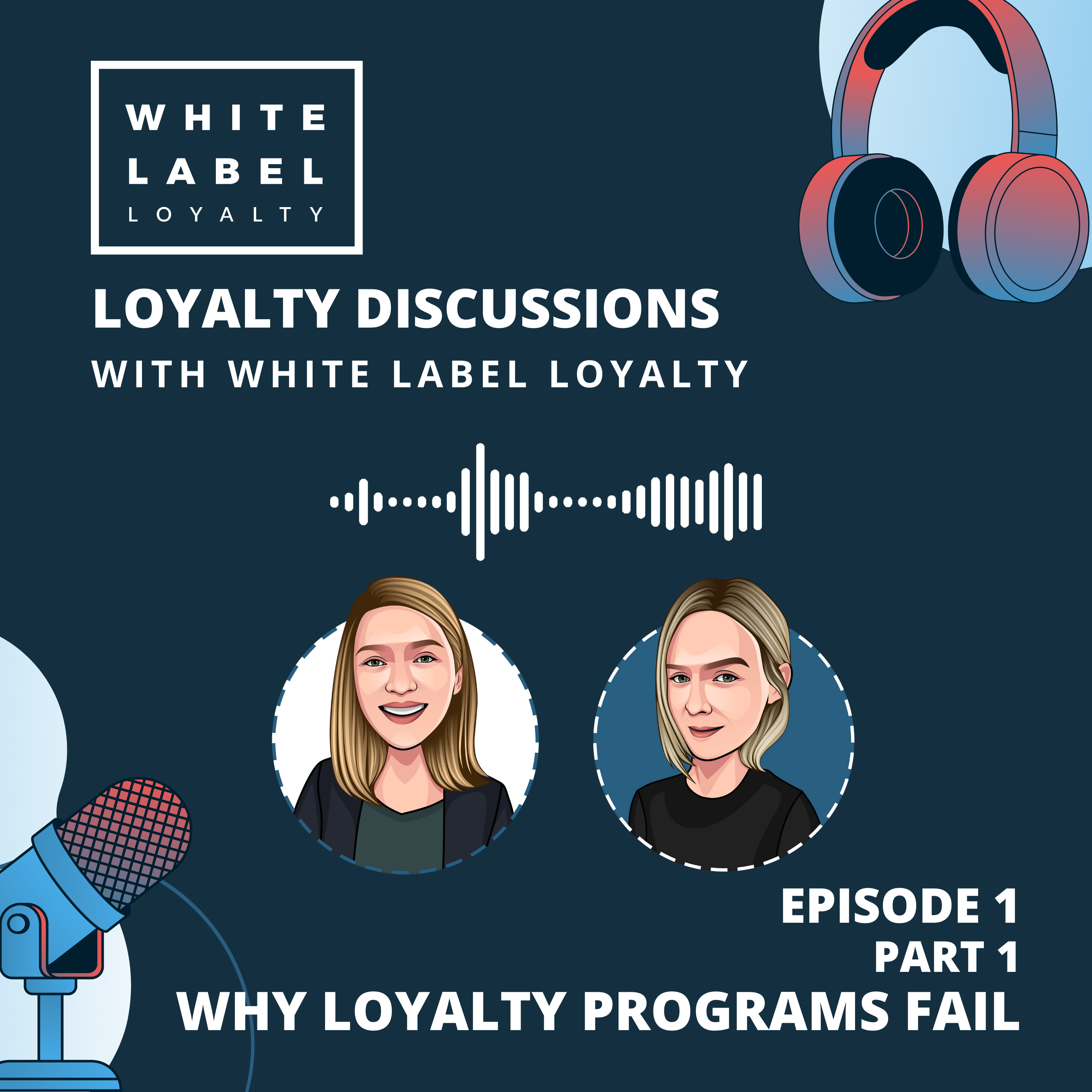 Why Loyalty Programs Fail: Part 1
