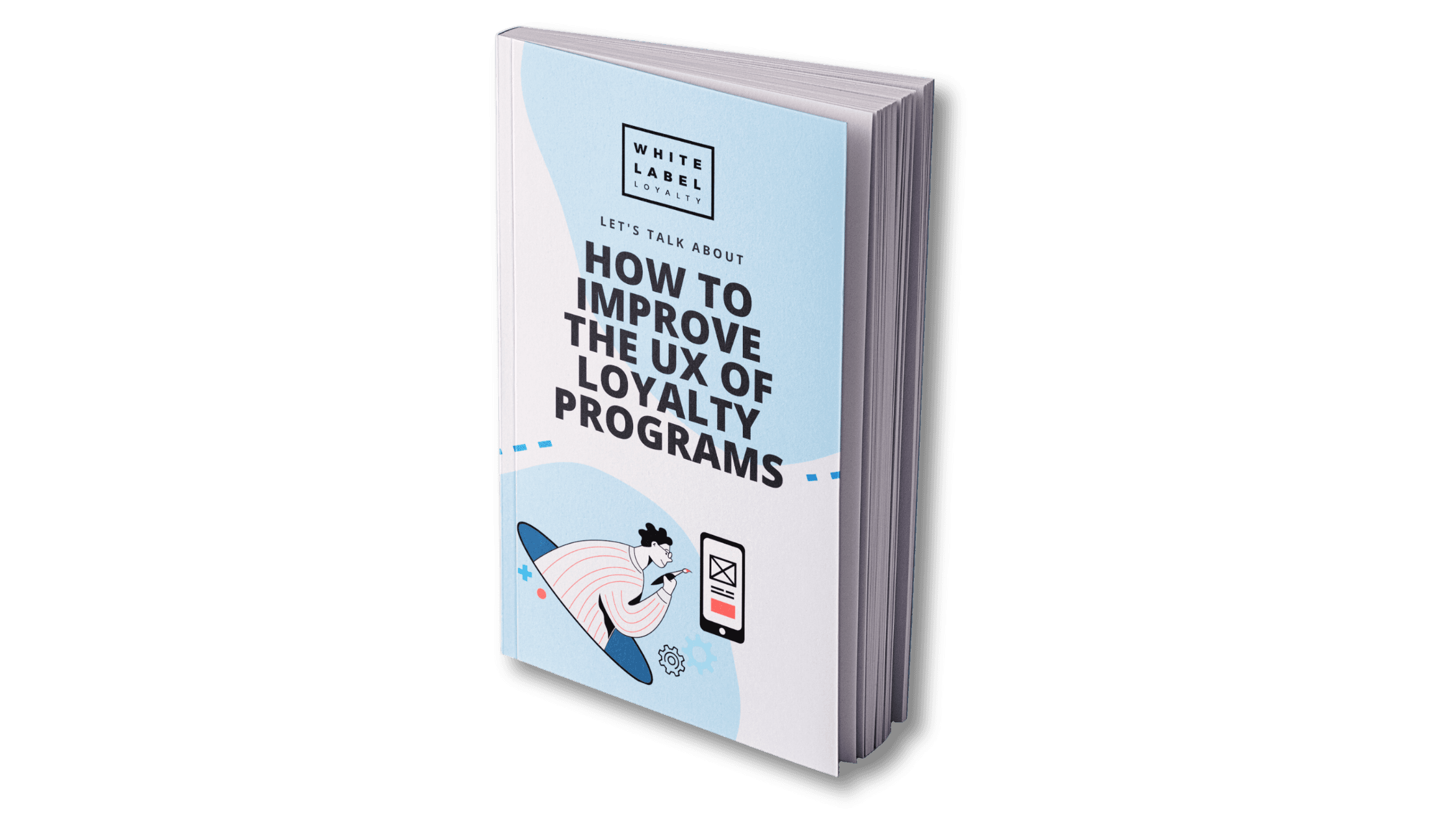 How To Improve UX Of Your Loyalty Program