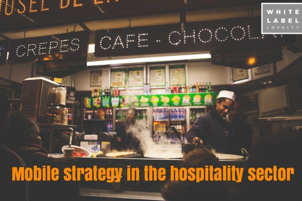 Mobile Strategy in the Hospitality Sector